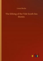 Ebbing of the Tide South Sea Stories