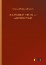 In Connection with the De Willoughby Claim