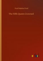 Fifth Queen Crowned