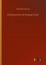 Christmas Eve At Swamp's End