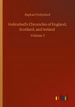 Holinshed's Chronicles of England, Scotland, and Ireland