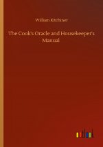 Cook's Oracle and Housekeeper's Manual