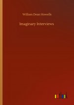 Imaginary Interviews