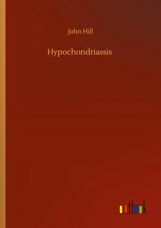 Hypochondriassis