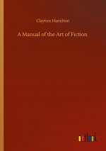 Manual of the Art of Fiction
