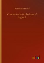 Commentaries On the Laws of England