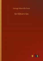 Sir Hilton?s Sin