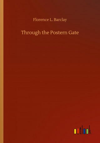 Through the Postern Gate