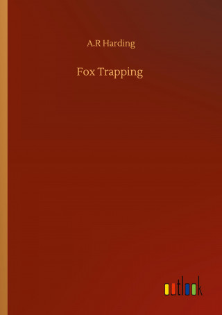 Fox Trapping