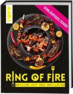 Ring of Fire. Rezepte für den Grillring. Fleisch, Burger & Vegetarisches - Empfohlen von DMAX