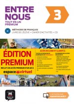 Entre nous Tot en un 3 Premium Livre de lélève + Cahier + CD