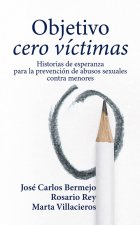 Objetivo cero víctimas