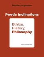 Poetic Inclination: Ethics, History, Philosophy
