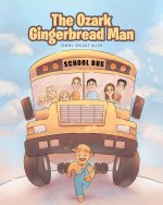 Ozark Gingerbread Man