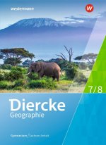 Diercke Geographie 7/8. Schülerband. Gymnasien in Sachsen-Anhalt