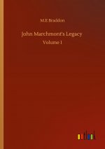 John Marchmont's Legacy