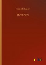 Three Plays