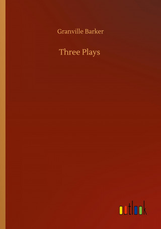 Three Plays