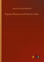 Popular Rhymes and Nursery Tales