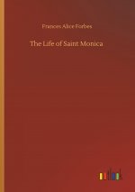 Life of Saint Monica