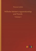 Wilhelm Meister's Apprenticeship and Travels