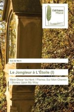 Jongleur a L'Etoile (I)