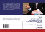 Reforming of the National and Local Taxes and Fees System in Ukraine
