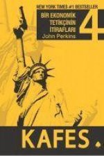 Bir Ekonomik Tetikcinin Itiraflari 4. Kitap - Kafes