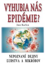 Vyhubia nás epidémie?