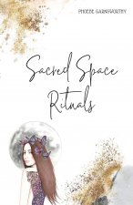 Sacred Space Rituals