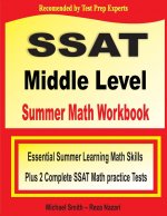 SSAT Middle Level Summer Math Workbook
