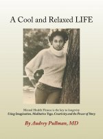 Cool and Relaxed LIFE