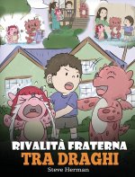 Rivalita fraterna tra draghi