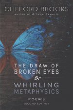 Draw of Broken Eyes & Whirling Metaphysics