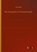 Antiquities of Constantinople