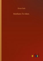 Mothers To Men