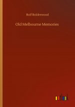 Old Melbourne Memories