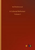 Colonial Reformer