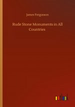 Rude Stone Monuments in All Countries