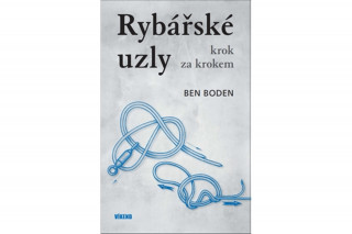 Rybářské uzly krok za krokem