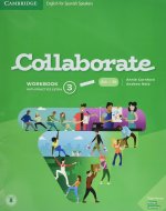Collaborate English for Spanish Speakers. workbook with Practice Extra and Colla