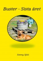 Buster - sista aret