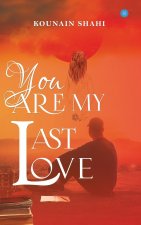 You Are My Last Love