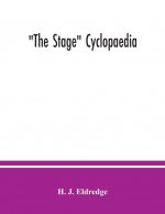 Stage cyclopaedia; a bibliography of plays. An alphabetical list of plays and other stage pieces of which any record can be found since the commenceme