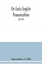 On early English pronunciation