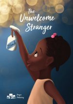 Unwelcome Stranger