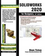 SOLIDWORKS 2020 for Designers, 18th Edition