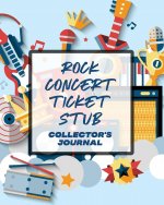 Rock Concert Ticket Stub Collector's Journal