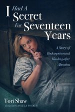 I Had a Secret for Seventeen Years