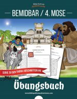 Bemidbar / 4. Mose UEbungsbuch